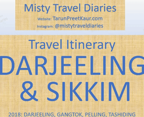 Itinerary Darjeeling & Sikkim 2018